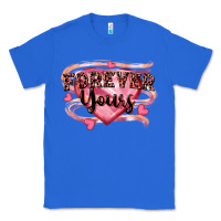 True Royal forever yours Classic Tee - FaDigitalArtStudio