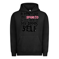 Pigment Black a mixture of spoiled and ill get it my damn self Urban Hoodie - MaliasSmallBusiness