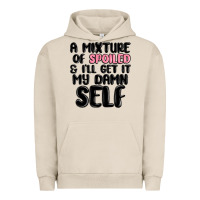 Pigment French Oak a mixture of spoiled and ill get it my damn self Urban Hoodie - MaliasSmallBusiness