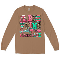 I Like Big Veins And I Cannot Lie Long Sleeve Tee | Teevron