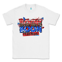 White boom boom mama Classic Tee - Zillion Design Studio