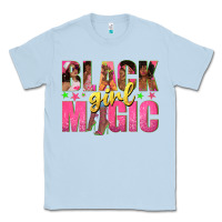 Dusty Blue black girl magic with afro black women Classic Tee - texasbilliewilder