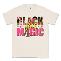 Natural black girl magic with afro black women Classic Tee - texasbilliewilder