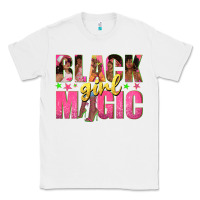 White black girl magic with afro black women Classic Tee - texasbilliewilder
