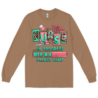 Toasted Coconut nurse in progress please wait Long Sleeve Tee - RanaPortraitStore