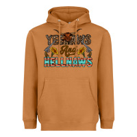 Yeehaws And Hellnaws Heavyweight Hoodie | Teevron
