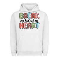 Pigment Lunar Rock break my bed not my heart Urban Hoodie - MaliasSmallBusiness