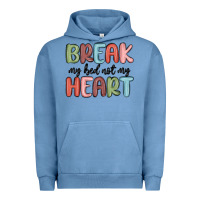 Pigment Pebble Blue break my bed not my heart Urban Hoodie - MaliasSmallBusiness