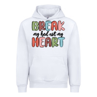 White break my bed not my heart Urban Hoodie - MaliasSmallBusiness