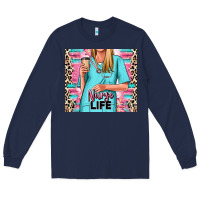 Navy nurse life blonde woman Long Sleeve Tee - RanaPortraitStore