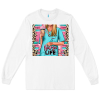 White nurse life blonde woman Long Sleeve Tee - RanaPortraitStore