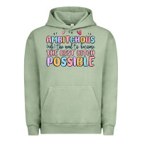 Pigment Oil Green ambitchous (adj.) the need to become the best bitc Urban Hoodie - MaliasSmallBusiness