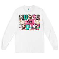 White nurse on duty Long Sleeve Tee - RanaPortraitStore