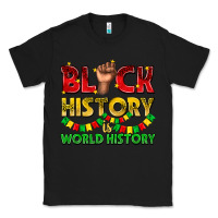 Black black history is world history Classic Tee - texasbilliewilder
