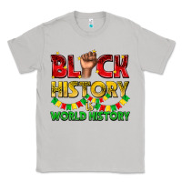 Moon Dust black history is world history Classic Tee - texasbilliewilder