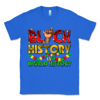 True Royal black history is world history Classic Tee - texasbilliewilder