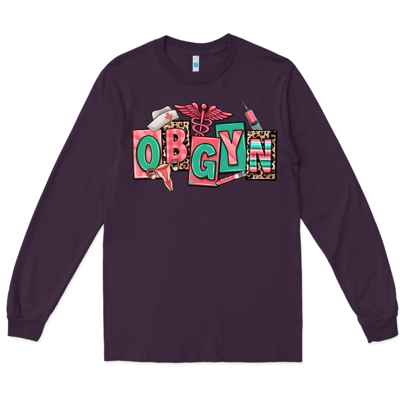 Obgyn Nurse Long Sleeve Tee by RanaPortraitStore | Teevron