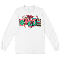 White obgyn nurse Long Sleeve Tee - RanaPortraitStore