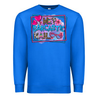 True Royal me sarcastic nah Premium Sweatshirt - AdoDesignShop