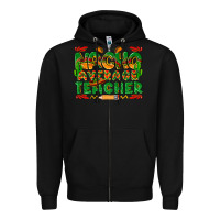Black nacho average teacher Zipper Hoodie - texasbilliewilder