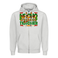 Dove Grey nacho average teacher Zipper Hoodie - texasbilliewilder