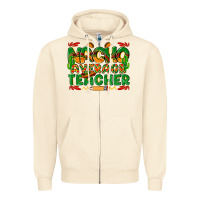 Sandshell nacho average teacher Zipper Hoodie - texasbilliewilder