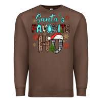 Chestnut santa s favorite ho Premium Sweatshirt - JahusDesignShop