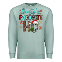 Seafoam santa s favorite ho Premium Sweatshirt - JahusDesignShop