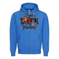 True Royal one dope teacher Zipper Hoodie - texasbilliewilder