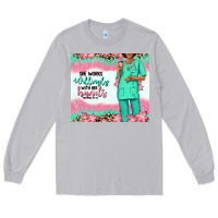 Moon Dust she works willingly with her hands afro nurse Long Sleeve Tee - RanaPortraitStore