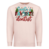 Pale Pink santas favorite dentist Premium Sweatshirt - JahusDesignShop