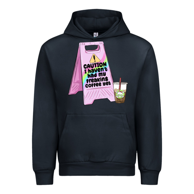 Caution I Haven't Had My Coffee Yet Urban Hoodie by MaliasSmallBusiness | Teevron