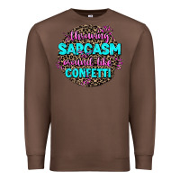 Chestnut throwing sarcasm around like confetti Premium Sweatshirt - AdoDesignShop
