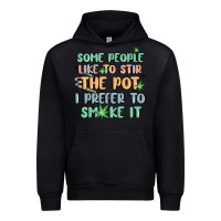 Black some people like to stir the pot i prefer to smoke Urban Hoodie - MaliasSmallBusiness