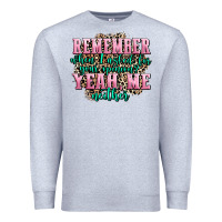Heather Grey remember when i asked for your opinion yeah me nei Premium Sweatshirt - AdoDesignShop