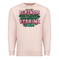 Pale Pink remember when i asked for your opinion yeah me nei Premium Sweatshirt - AdoDesignShop