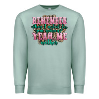 Seafoam remember when i asked for your opinion yeah me nei Premium Sweatshirt - AdoDesignShop