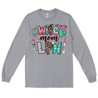 Heather Grey wife mom lpn licensed practical nurse Long Sleeve Tee - RanaPortraitStore