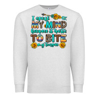 Oatmeal Heather i speak my mind because it hurts to bite my tongue Premium Sweatshirt - AdoDesignShop