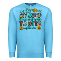Ocean Blue i speak my mind because it hurts to bite my tongue Premium Sweatshirt - AdoDesignShop