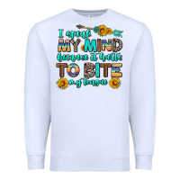 White i speak my mind because it hurts to bite my tongue Premium Sweatshirt - AdoDesignShop