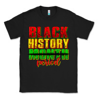 Black black history month period juneteenth Classic Tee - texasbilliewilder
