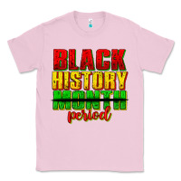 Bubblegum Pink black history month period juneteenth Classic Tee - texasbilliewilder