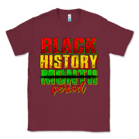 Burgundy black history month period juneteenth Classic Tee - texasbilliewilder