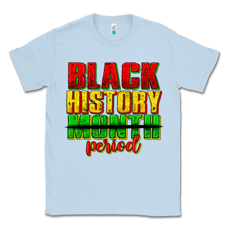 Black History Month Period Juneteenth Classic Tee by texasbilliewilder | Teevron