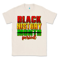Natural black history month period juneteenth Classic Tee - texasbilliewilder