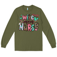 Army Green wife mom nurse Long Sleeve Tee - RanaPortraitStore