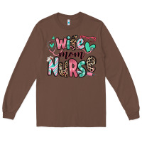 Chestnut wife mom nurse Long Sleeve Tee - RanaPortraitStore