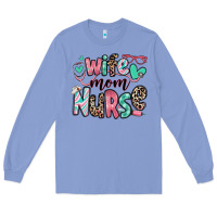 Colony Blue wife mom nurse Long Sleeve Tee - RanaPortraitStore