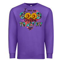 Purple i see no season to act my age Premium Sweatshirt - AdoDesignShop